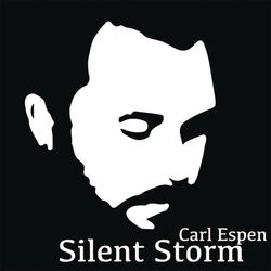 Silent Storm - Carl Espen