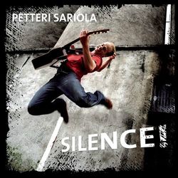 Silence! - Petteri Sariola