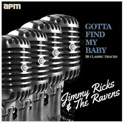 Gotta Find My Baby - 50 Classic Tracks - The Ravens