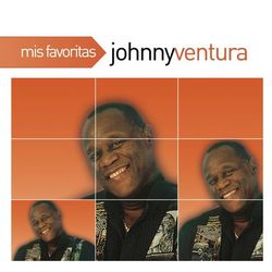 Mis Favoritas - Johnny Ventura