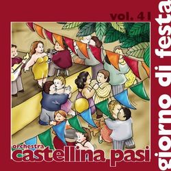 Giorno Di Festa - Castellina-Pasi