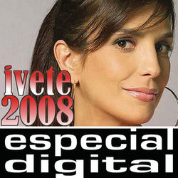 Ivete Sangalo 2008 - Ivete Sangalo