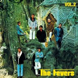 The Fevers Volume 2 - Fevers