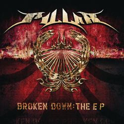 Broken Down: The EP - Pillar