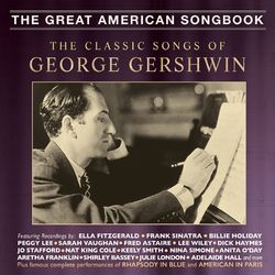 Classic Songs Of George Gershwin - Fred Astaire