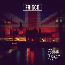 British Nights - Frisco