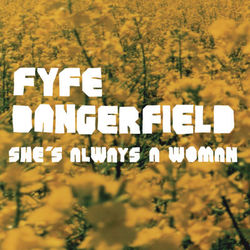 She's Always A Woman - Fyfe Dangerfield
