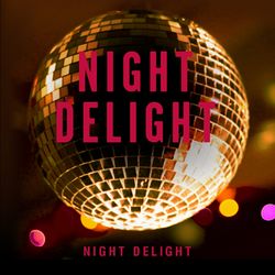 Night Delight - N.D. (Night Delight)