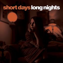 Short Days, Long Nights - Kings of Leon