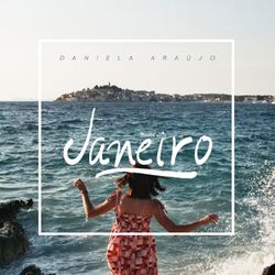 Janeiro - Daniela Araújo
