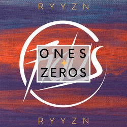 Ones and Zeros - Young Guns