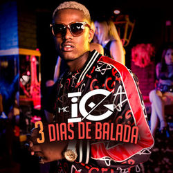 3 Dias de Balada - MC IG