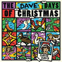 The Dave Days of Christmas - Dave Days