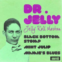 Doctor Jelly - Jelly Roll Morton