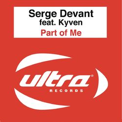 Part of Me (Late Arrivals Package) - Serge Devant