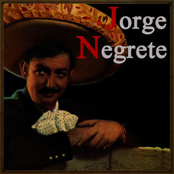 Vintage Music No. 105 - LP: Jorge Negrete - Jorge Negrete