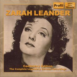 Leander, Zarah: Centenary Edition - The Complete Legendary German Recordings (1936-1952) - Zarah Leander