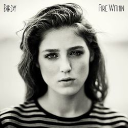 Fire Within (Birdy)