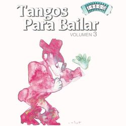 Solo Tango - Para Bailar Vol. 3 - Aníbal Troilo Y Su Orquesta Típica