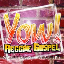 Yow! Reggae Gospel - Chevelle
