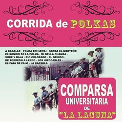 Corrida de Polkas - Comparsa Universitaria De La Laguna