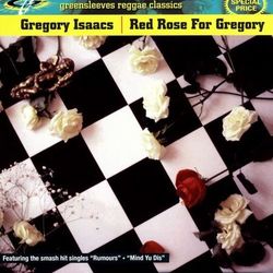 Red Rose For Gregory - Gregory Isaacs
