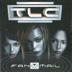 Fanmail - TLC