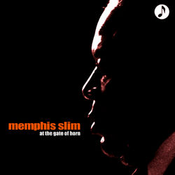 At the Gate of Horn - Memphis Slim