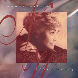Love, Nancy - Nancy Wilson
