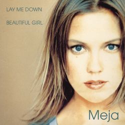 Lay Me Down - Meja