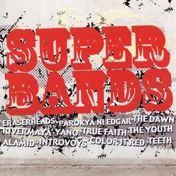 Super Bands - Rivermaya