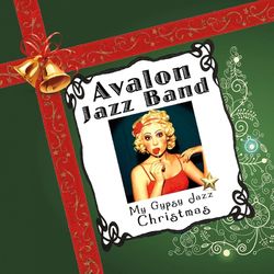 My Gypsy Jazz Christmas - Avalon