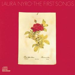 The First Songs - Laura Nyro