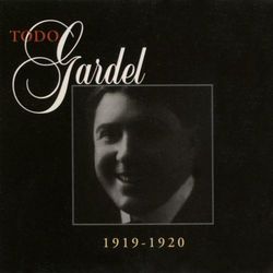 La Historia Completa De Carlos Gardel - Volumen 47 - Carlos Gardel