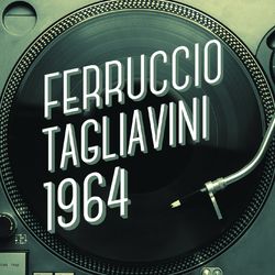 Ferruccio Tagliavini 1964 - Ferruccio Tagliavini