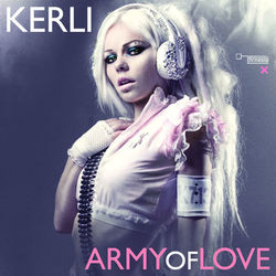 Army Of Love - Kerli