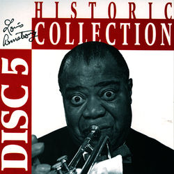Historic Collection Vol. 5 - Louis Armstrong