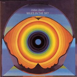 Miles In The Sky - Miles Davis