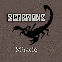 Scorpions - Miracle