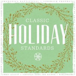Classic Holiday Standards - Chris August