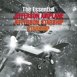 The Essential Jefferson Airplane/Jefferson Starship/Starship - Jefferson Airplane