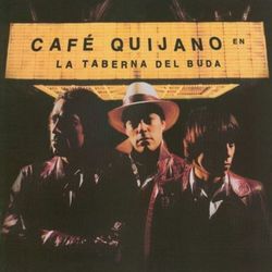 La taberna del Buda - Café Quijano