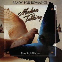 Ready For Romance - Modern Talking