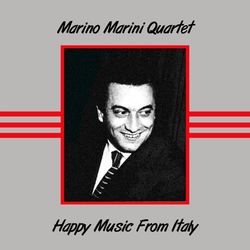 Happy Music From Italy - Marino Marini