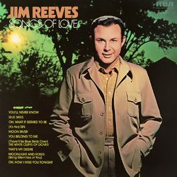 Songs of Love - Jim Reeves