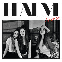 Forever EP - Haim
