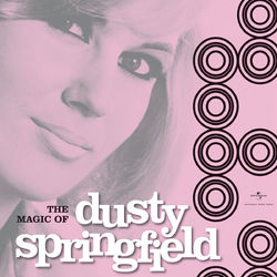 The Magic of Dusty Springfield - Dusty Springfield