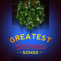 Greatest Christmas Songs - Julie Andrews