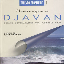 Talento Brasileiro 1 (Homenagem a Djavan) - Djavan