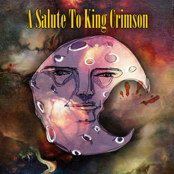 A Salute To King Crimson - King Crimson